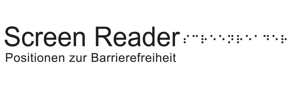 Logo: Screen Reader - Positionen zur Barrierefreiheit